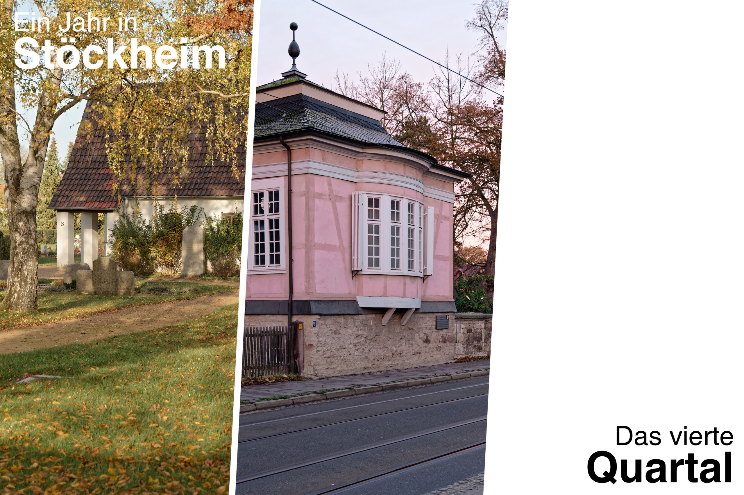 Das vierte Quartal